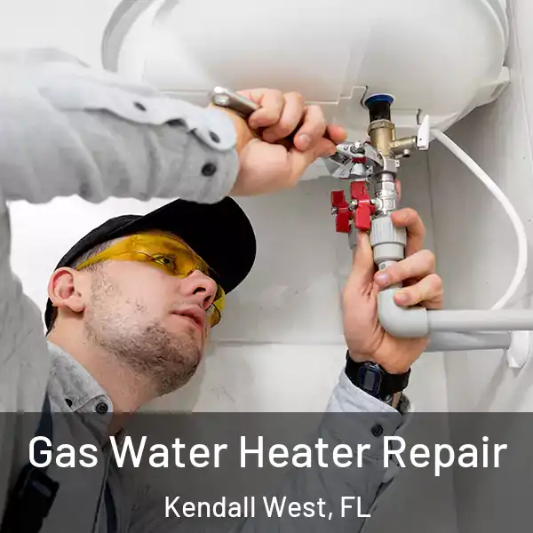  Gas Water Heater Repair Kendall West, FL