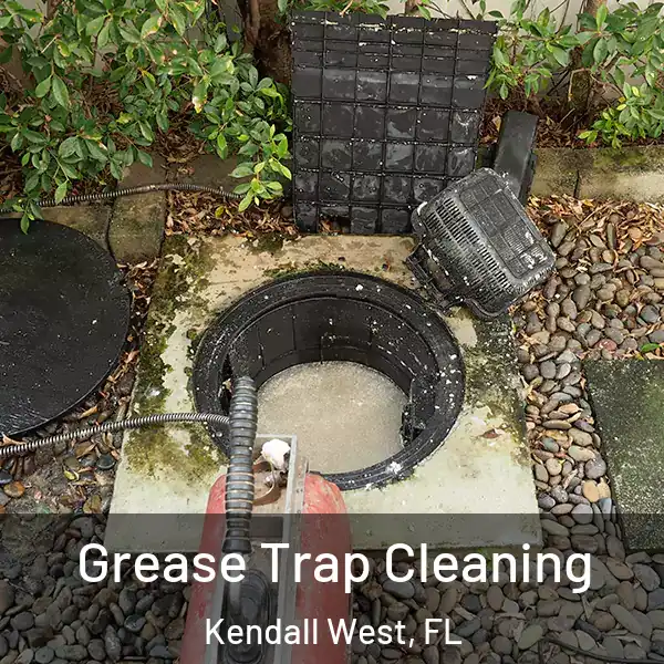  Grease Trap Cleaning Kendall West, FL